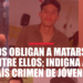 LOS OBLIGAN A MATARSE ENTRE ELLOS; INDIGNA AL PAÍS CRIMEN DE JÓVENES 8 LOS OBLIGAN A MATARSE ENTRE ELLOS; INDIGNA AL PAÍS CRIMEN DE JÓVENES