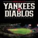 ¡ENTRADAS AGOTADAS! DIABLOS ROJOS VS YANKEES 7 ¡ENTRADAS AGOTADAS! DIABLOS ROJOS VS YANKEES