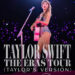 ¡LANZAMIENTO EXCLUSIVO HOY! "TAYLOR SWIFT: THE ERAS TOUR (TAYLOR'S VERSION)" EN DISNEY PLUS 7 ¡LANZAMIENTO EXCLUSIVO HOY! “TAYLOR SWIFT: THE ERAS TOUR (TAYLOR’S VERSION)” EN DISNEY PLUS