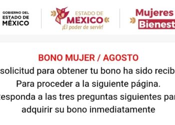 ALERTA POR FRAUDE: FALSO ‘BONO MUJERES’ EN EDOMEX