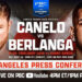 CANELO ÁLVAREZ SE ENFRENTARÁ A EDGAR BERLANGA EL 14 DE SEPTIEMBRE EN LAS VEGAS 7 CANELO ÁLVAREZ SE ENFRENTARÁ A EDGAR BERLANGA EL 14 DE SEPTIEMBRE EN LAS VEGAS