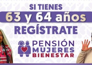 GOBIERNO DE MÉXICO ANUNCIA PENSIÓN PARA MUJERES MAYORES