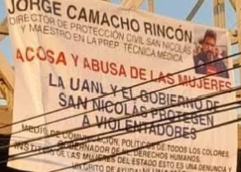 DENUNCIAN POR ACOSO SEXUAL A JORGE CAMACHO; CUELGAN MANTAS CONTRA DIRECTOR DE PROTECCIÓN CIVIL DE SAN NICOLÁS Y CATEDRÁTICO DE LA UANL