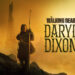 DARYL DIXON ENFRENTA NUEVAS AMENAZAS EN ESPAÑA EN LA TERCERA TEMPORADA DE SU SPIN-OFF