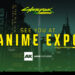 CYBERPUNK: EDGERUNNERS TENDRÁ NUEVO CONTENIDO EN LA ANIME EXPO 2025 7 CYBERPUNK: EDGERUNNERS TENDRÁ NUEVO CONTENIDO EN LA ANIME EXPO 2025