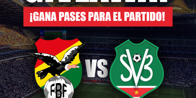 PARTICIPA POR UN PASE DOBLE PARA BOLIVIA VS SURINAM