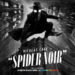 NICOLAS CAGE PROTAGONIZA UNA OSCURA VISIÓN DE SPIDER-MAN EN SPIDER-NOIR