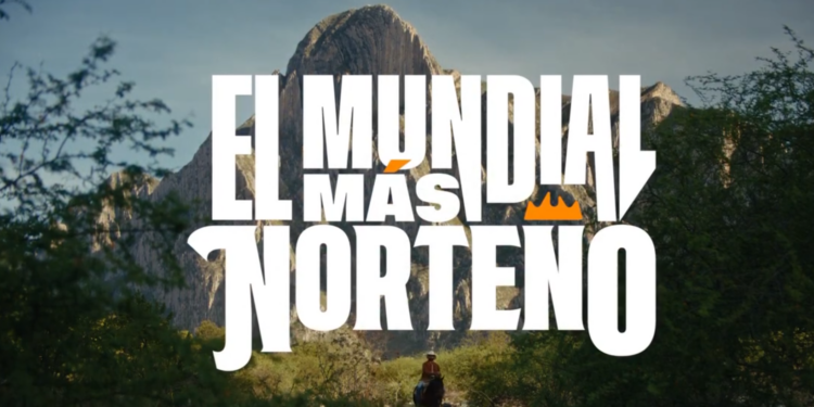 ESTE ES EL VIDEO DE ‘EL MUNDIAL MÁS NORTEÑO’; PRESUME NL ACORDEÓN, LUCHA LIBRE, CARNE ASADA Y MONTAÑAS