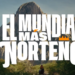 ESTE ES EL VIDEO DE ‘EL MUNDIAL MÁS NORTEÑO’; PRESUME NL ACORDEÓN, LUCHA LIBRE, CARNE ASADA Y MONTAÑAS