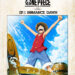THE ONE PIECE SE PREPARA PARA INICIAR SU AVENTURA EN NETFLIX CON REMAKE DE WIT STUDIO 7 THE ONE PIECE SE PREPARA PARA INICIAR SU AVENTURA EN NETFLIX CON REMAKE DE WIT STUDIO