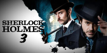 SHERLOCK HOLMES 3 RECIBE NUEVOS AVANCES TRAS 15 AÑOS DE ESPERA