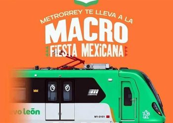 HABRÁ METRO GRATIS POR FIESTAS PATRIAS; ALISTAN CIERRES VIALES EN CENTRO DE MONTERREY